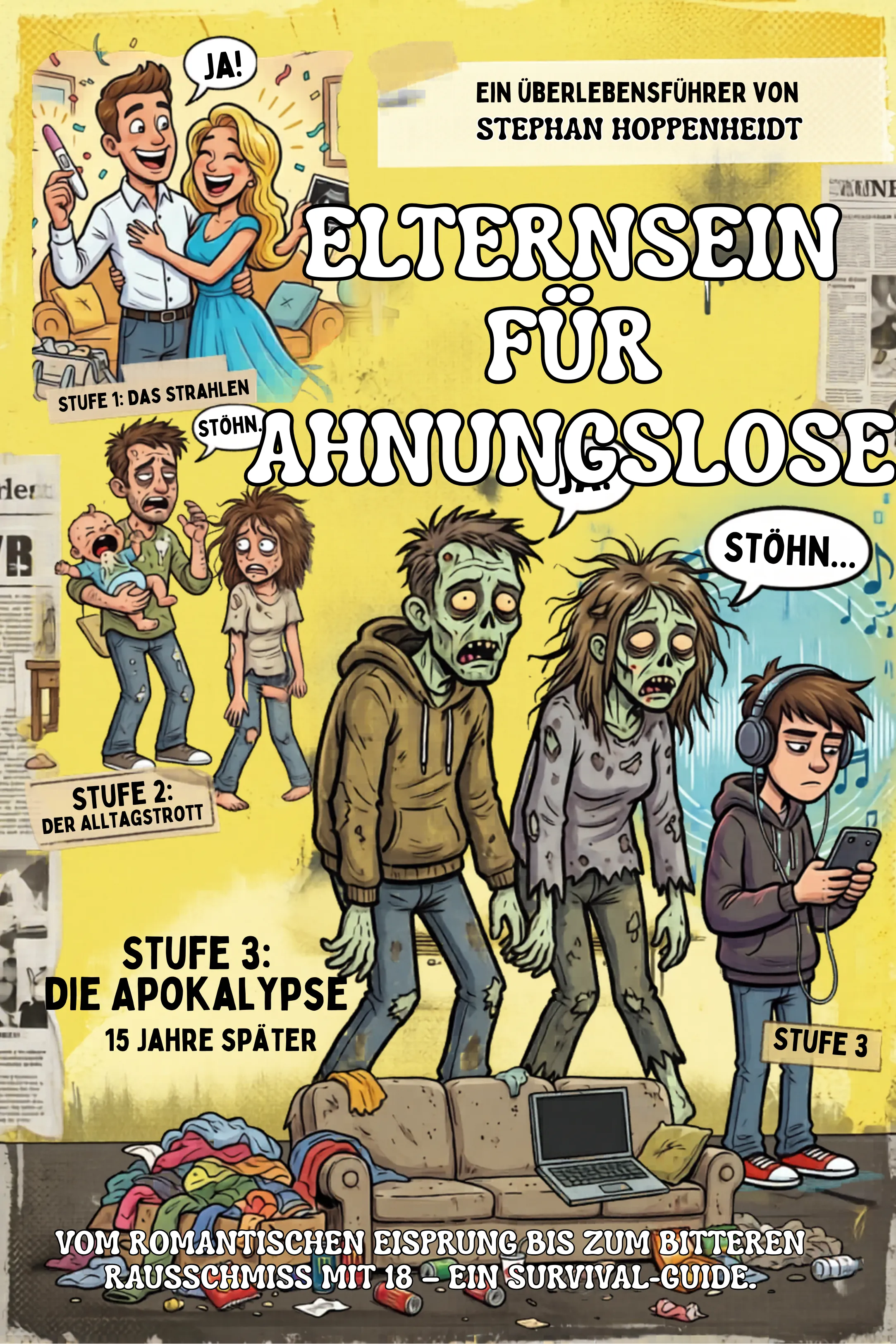 Cover Elternsein für Ahnungslose: Ein Survival-Guide für die Zeit vom ersten Eisprung bis zum rettenden 18. Geburtstag